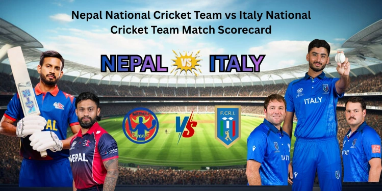 Nepal National Cricket Team vs Italy National Cricket Team Match Scorecard: Italy’s Dominant Win Shocks Fans! Nepal National Cricket Team vs Italy National Cricket Team Match Scorecard