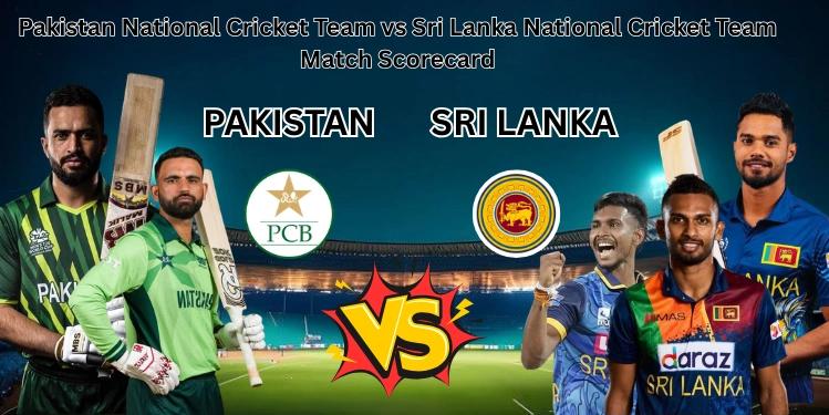 Pakistan National Cricket Team vs Sri Lanka National Cricket Team Match Scorecard Pakistan National Cricket Team vs Sri Lanka National Cricket Team Match Scorecard